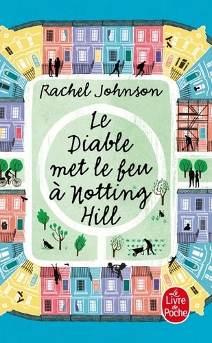 Le diable met le feu a Nothing Hill Fiche de Lecture par Noemi Gayon